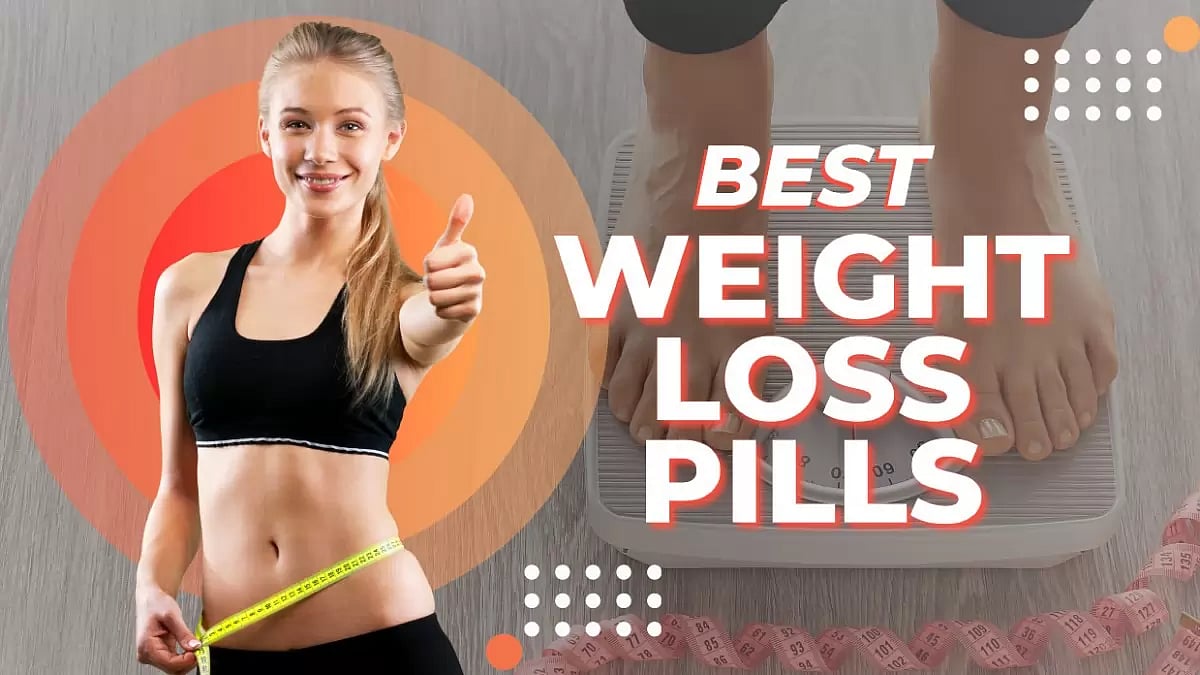 Best Weight Loss Pills