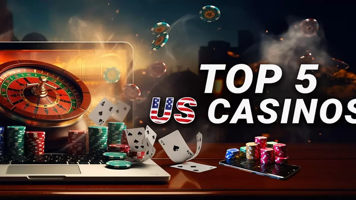 Top 5 Online US Casinos