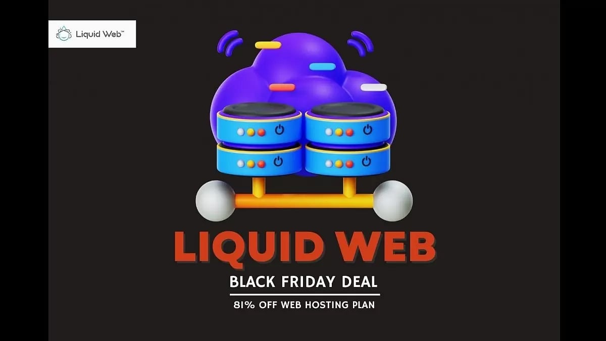 Liquid Web Black Friday Deal 