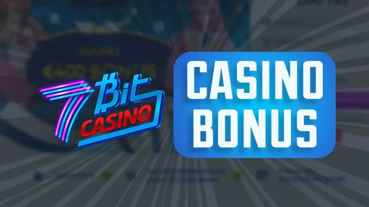 7Bit Casino Bonus