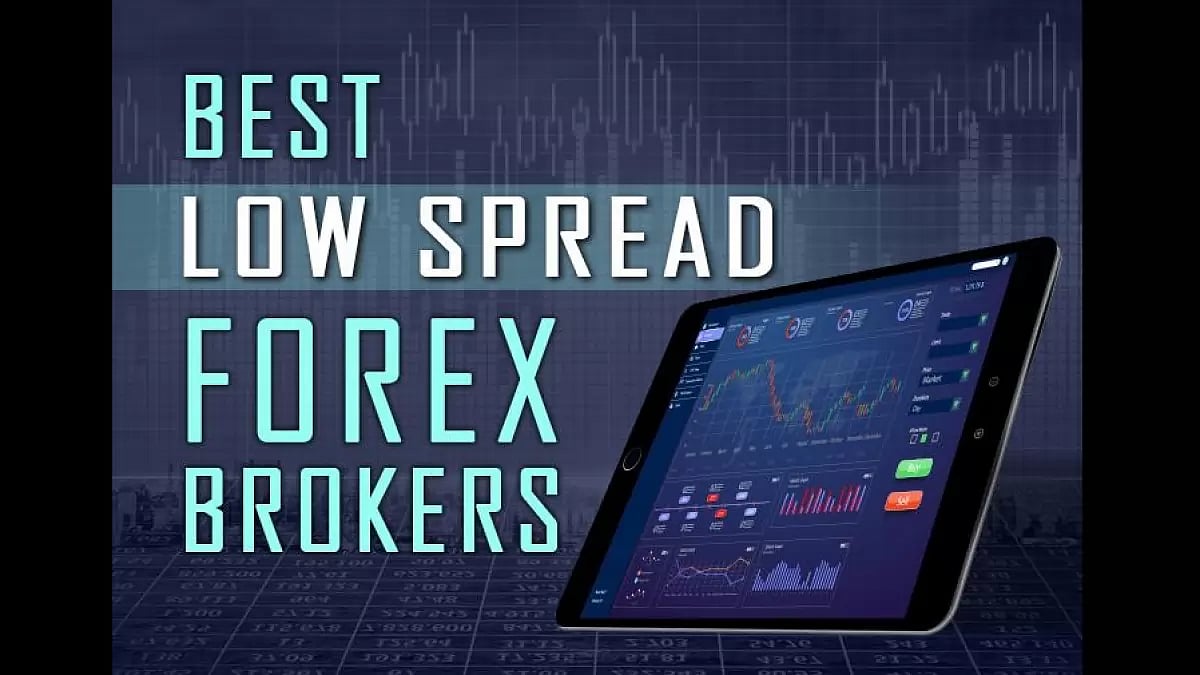 Best Low-Spread Forex Brokers 