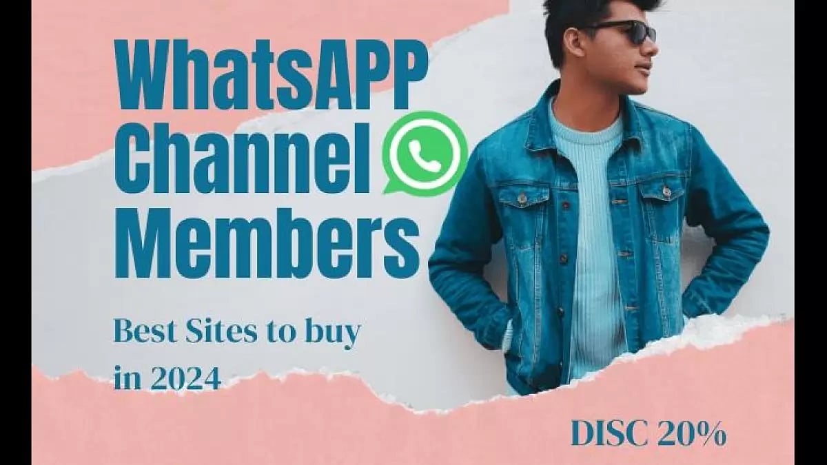 Best Sites To Buy WhatsApp Channel Members