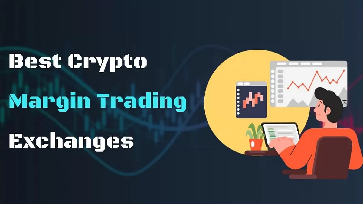 Best Crypto Margin Trading Exchanges