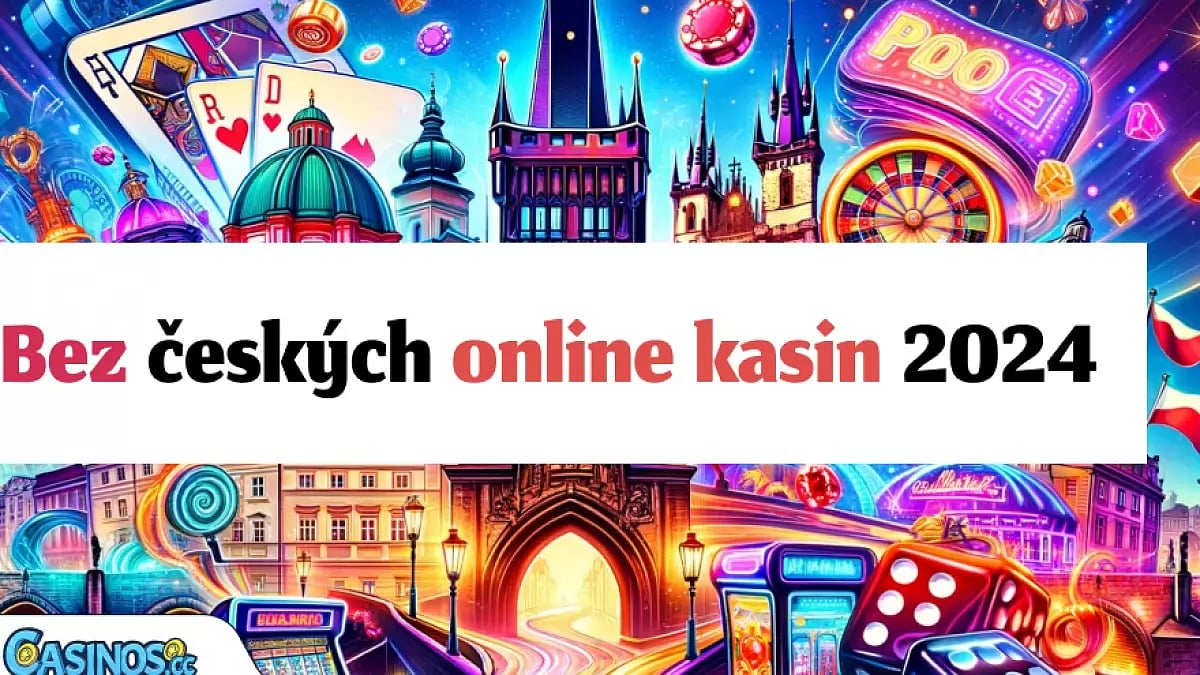 Bez českých online kasin 2024