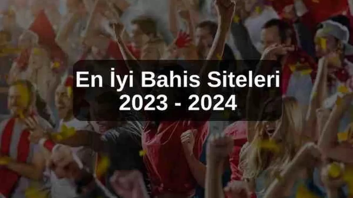En İyi Bahis Siteleri 