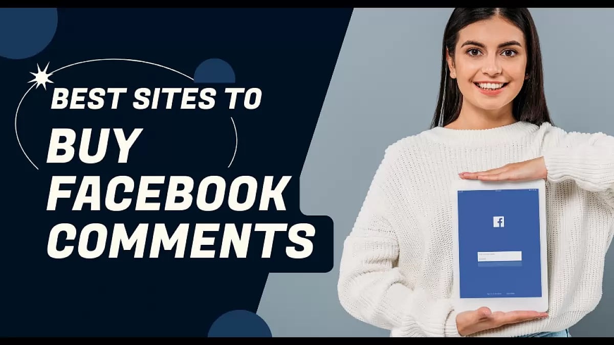 Buy Facebook Comments From These 7 Best Sites