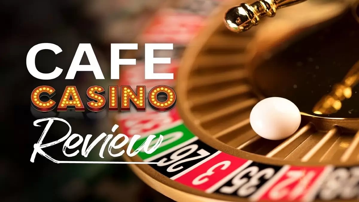 Cafe Casino Review