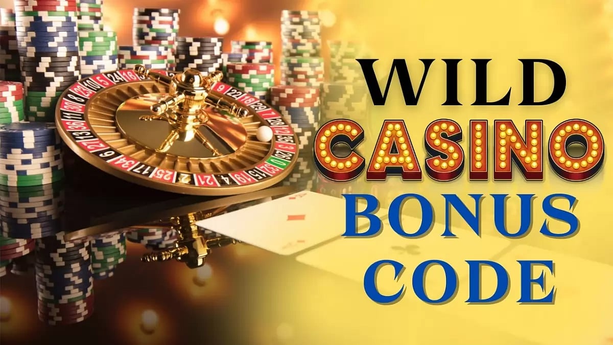 Wild Casino Bonus Codes