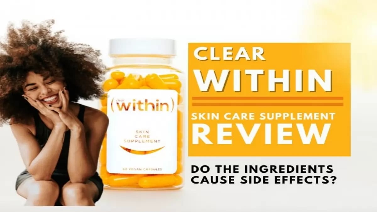 Clear Within Review - Can It Give You Side Effects?