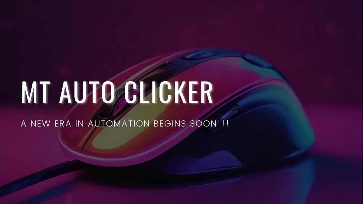 MT Auto Clicker: A New Era in Automation