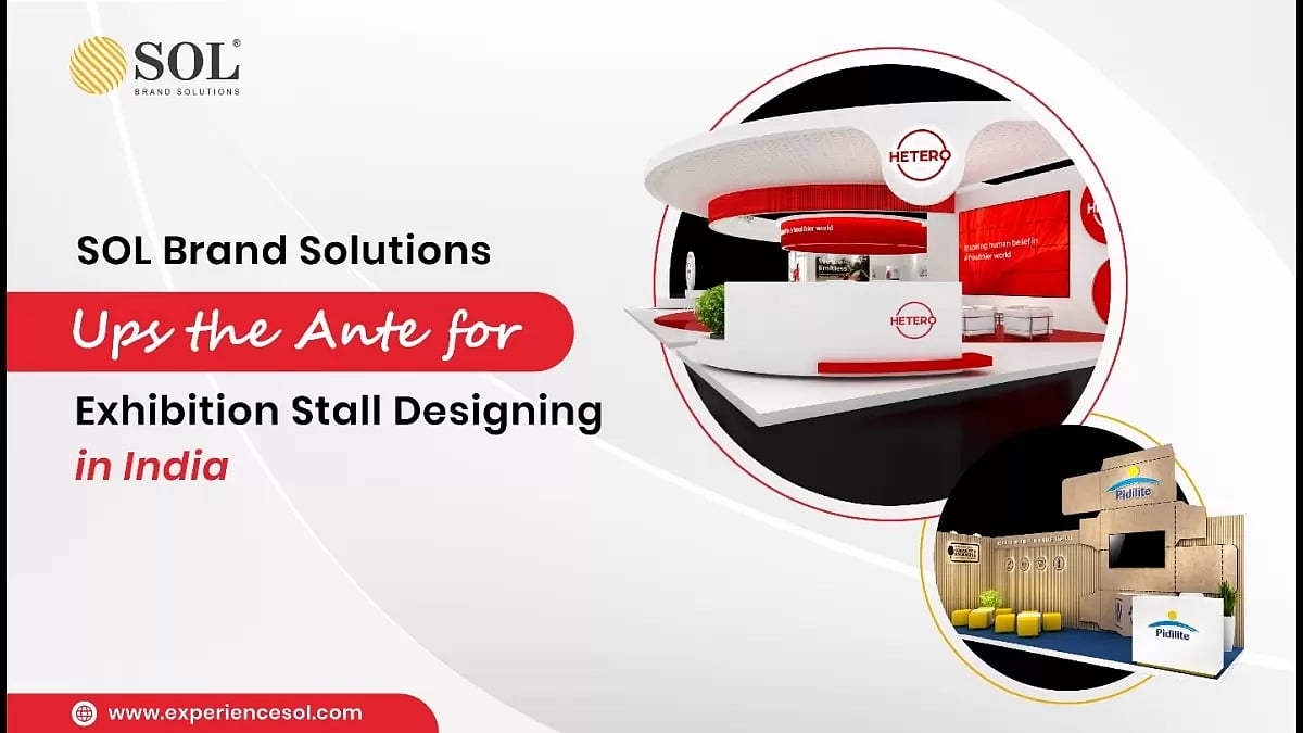 SOL Brand Solutions Ups the Ante for Exhibition Stall Designing 
