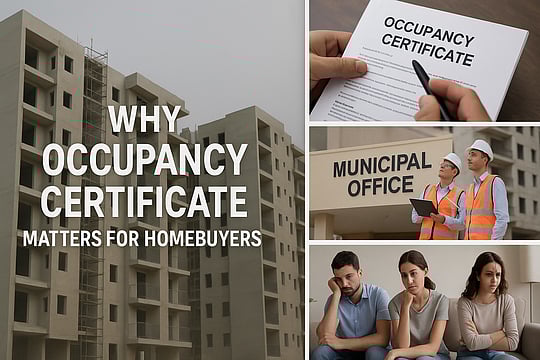 Why Occupancy Certificate Matters for Homebuyers