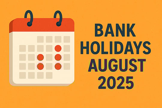 Bank holidays In August 2025: Check The Full List