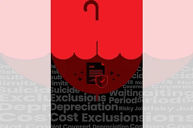 Excluded! What Insurance Agents Won’t Tell You