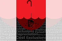 Excluded! What Insurance Agents Won’t Tell You