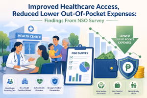 Improved Healthcare Access, Reduced Lower Out-Of-Pocket Expenses: Findings From NSO Survey