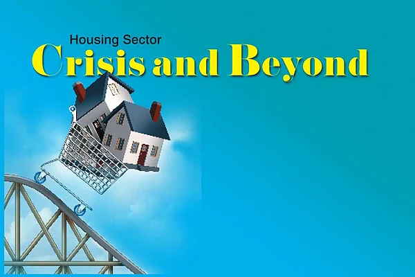 Housing Sector Crisis and Beyond : Housing Sector Crisis and Beyond