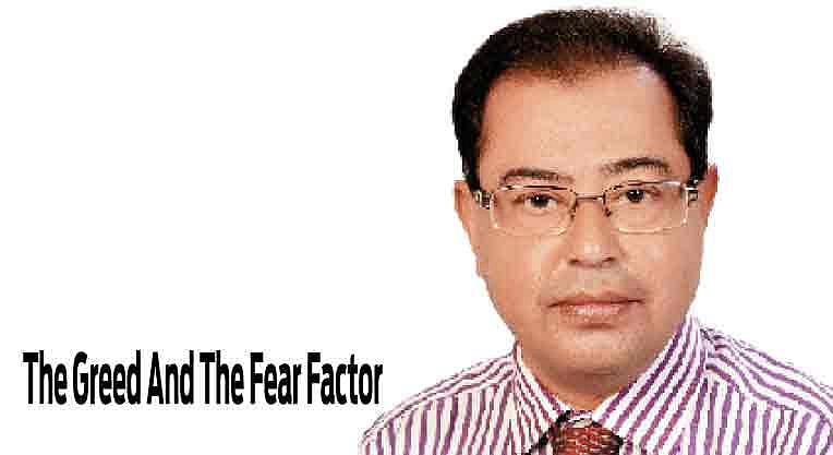 The Greed And The Fear Factor : The Greed And The Fear Factor