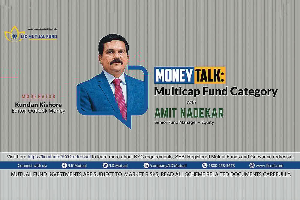 Multi-cap funds can help you invest in companies of varying market capitalisations through one instrument. As part of the Investments Made Easy series of Outlook Money, senior fund manager equity of LIC Mutual Fund Amit Nadikar spoke to Outlook Money... : Multi-cap funds can help you invest in companies of varying market capitalisations through one instrument. As part of the Investments Made Easy series of Outlook Money, senior fund manager equity of LIC Mutual Fund Amit Nadikar spoke to Outlook Money...