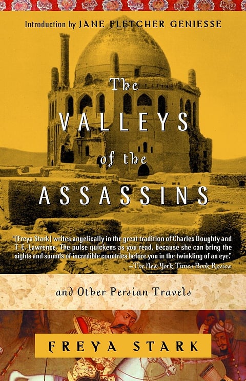 "The Valleys of the Assassins" by Freya Stark