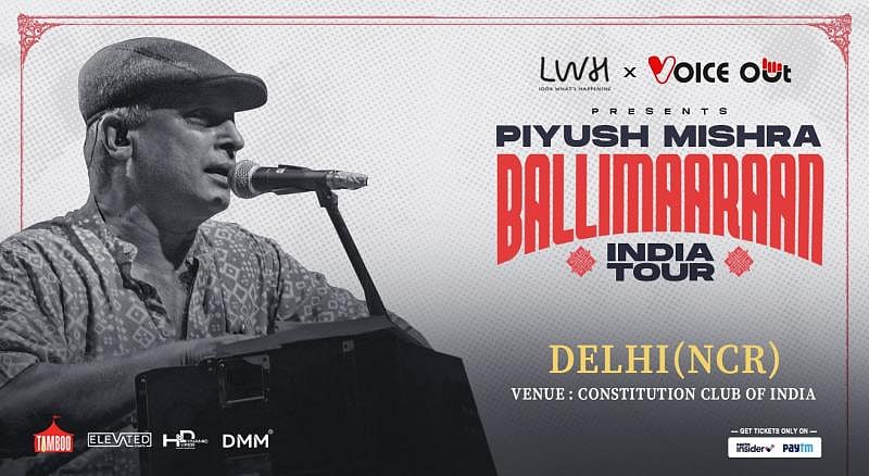 Piyush Mishra Ballimaaraan India Tour 