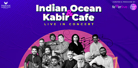 The Indian Ocean and Kabir Café are playing a live concert