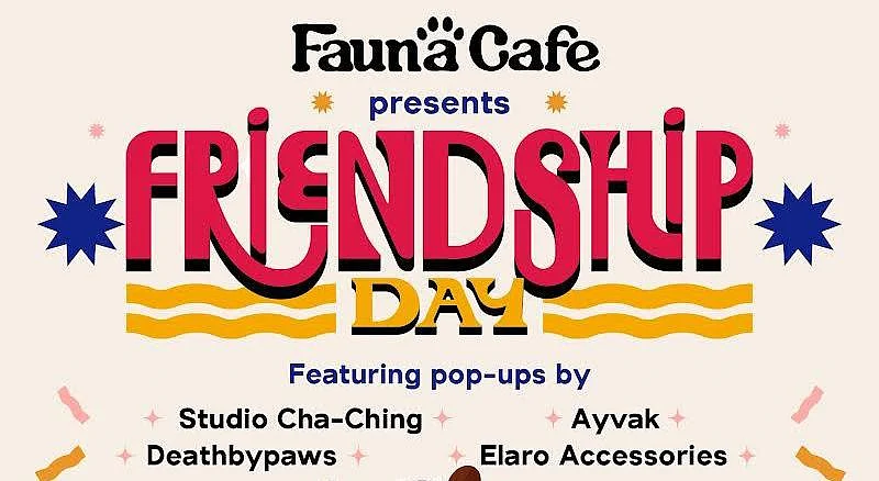 Check out a colourful pop-up experience at the Fauna Café to mark Friendship Day