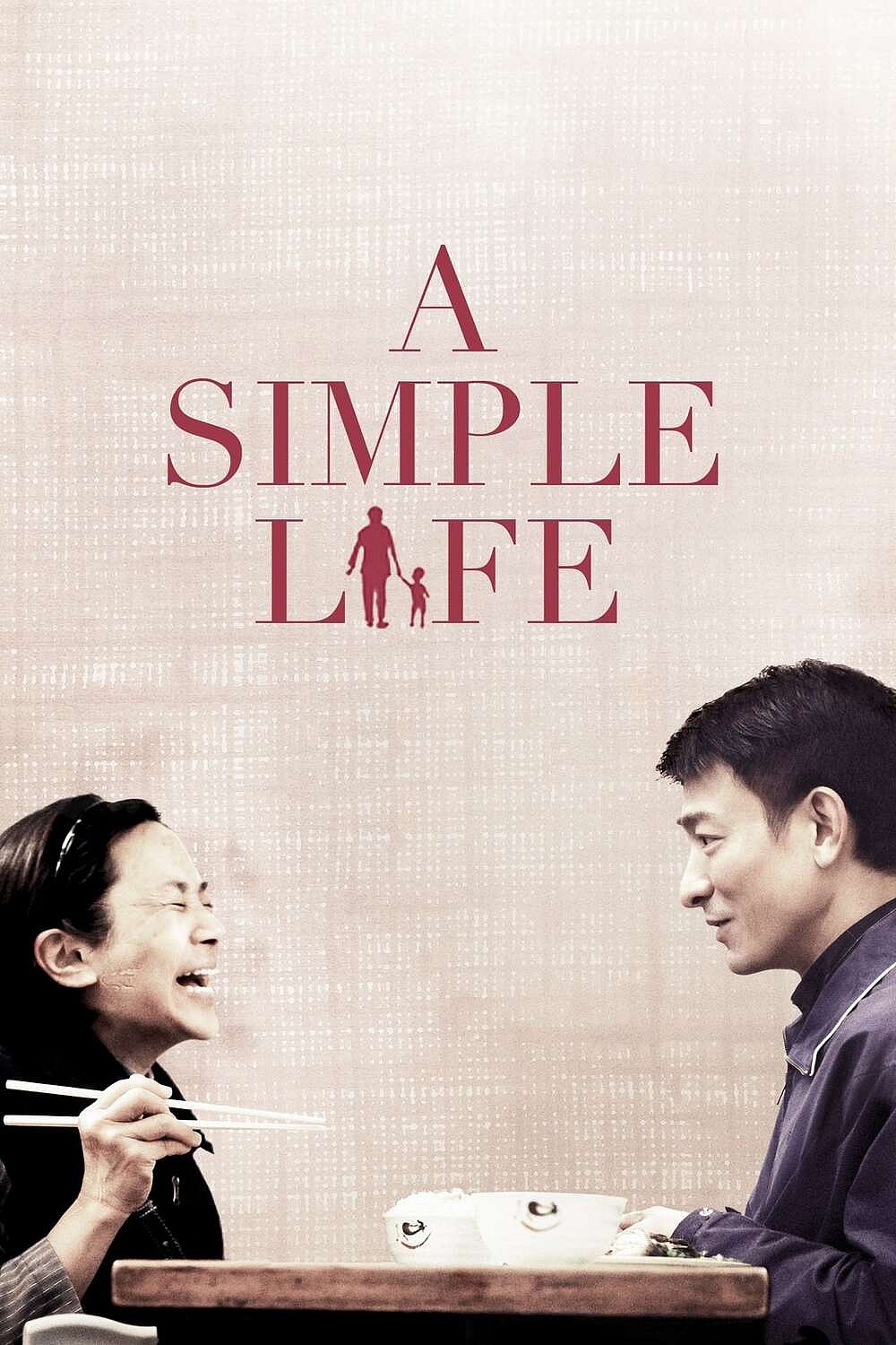 A Simple Life follows the relationship between a middle-aged man and an elderly woman who has been the family’s helper for 60 years