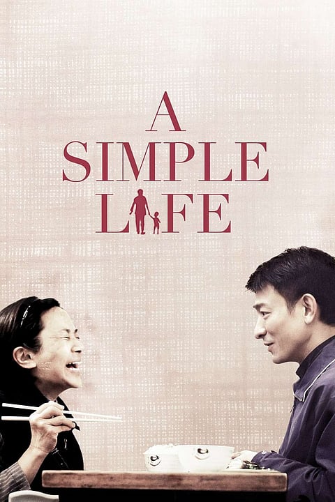 "A Simple Life" follows the relationship between a middle-aged man and an elderly woman who has been the family’s helper for 60 years