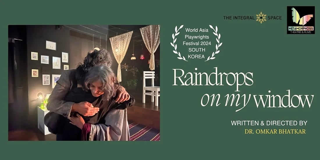 “Raindrops on My Window” was selected for the 2024 World Asia Playwrights Festival in South Korea