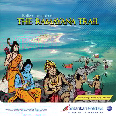 The highlight of the "Ramayana Trail" is the legendary bridge built by Lord Rama's Vanara army to reach Lanka