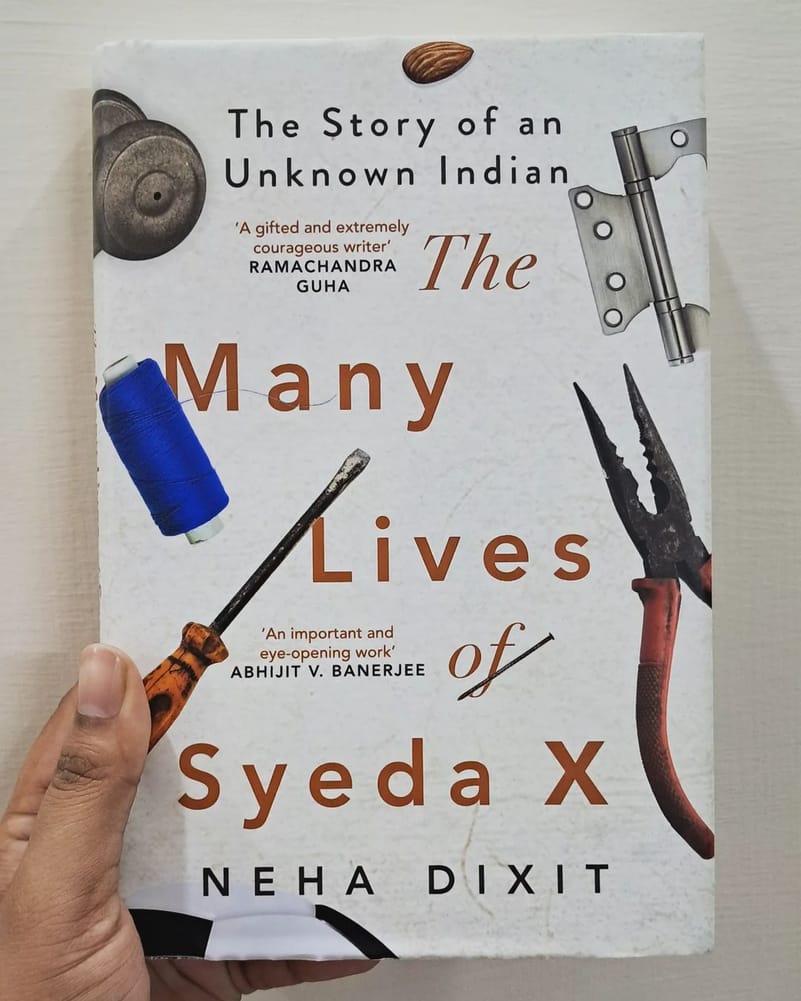 The cover of The Many Lives of Syeda X: The Story of an Unknown Indian by Neha Dixit