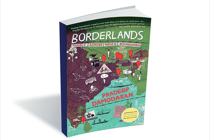 Borderlands: Stories from Indias Boundaries (Hachette India; 400 pages)
