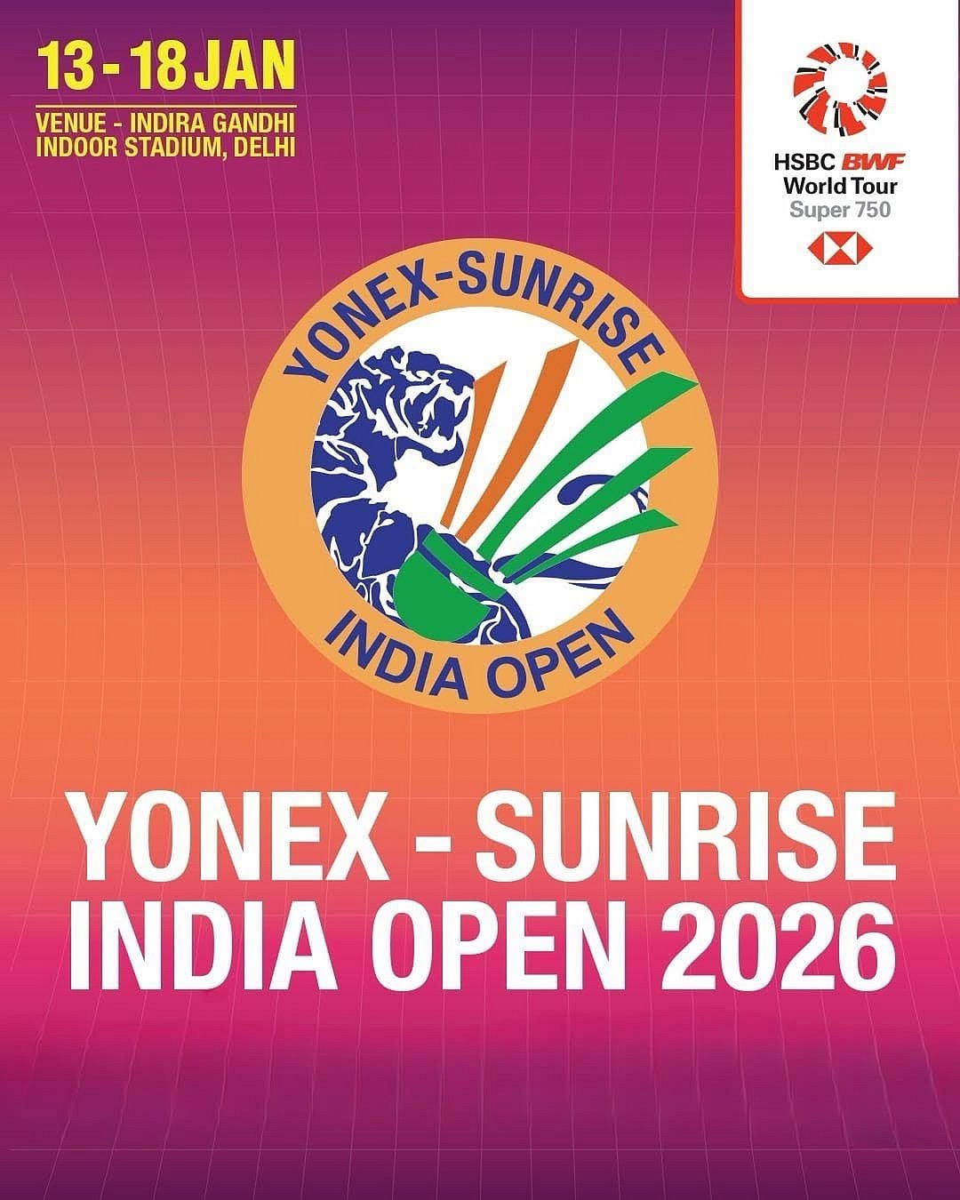 The 2026 India Open Badminton Tournament 