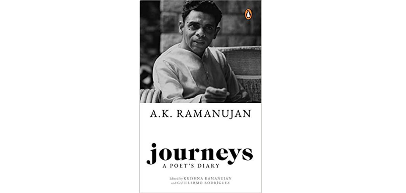 Book Review  Journeys A Poets Diary by A.K. Ramanujan