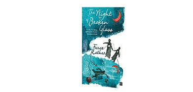 The cover of Feroz Rathers The Night of Broken Glass