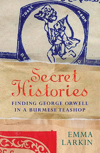 Following Orwell across Myanmar