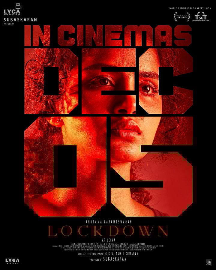 ಅನುಪಮಾ ಪರಮೇಶ್ವರನ್ ನಟನೆಯ 'ಲಾಕ್‌ಡೌನ್' ಚಿತ್ರ ಡಿ.5ರಂದು ತೆರೆಗೆ