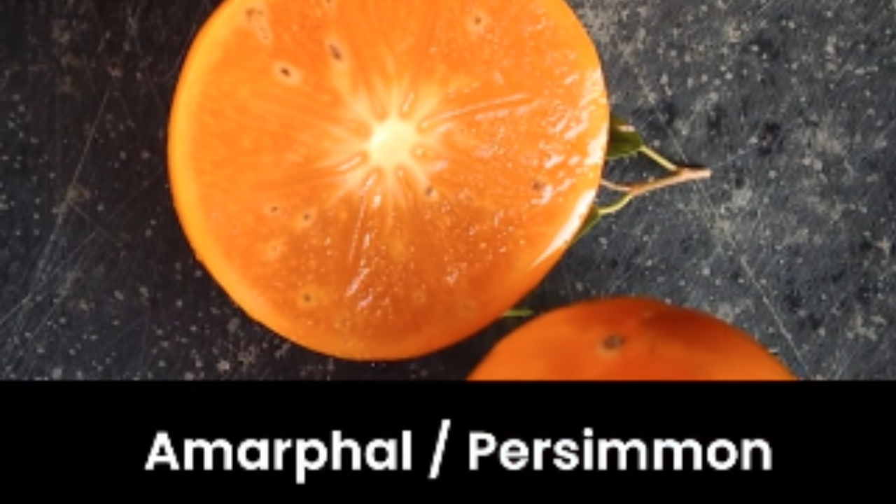 ಪರ್ಸಿಮನ್ ಅಥವಾ ಅಮರ್ಫಾಲ್ ಹಣ್ಣು