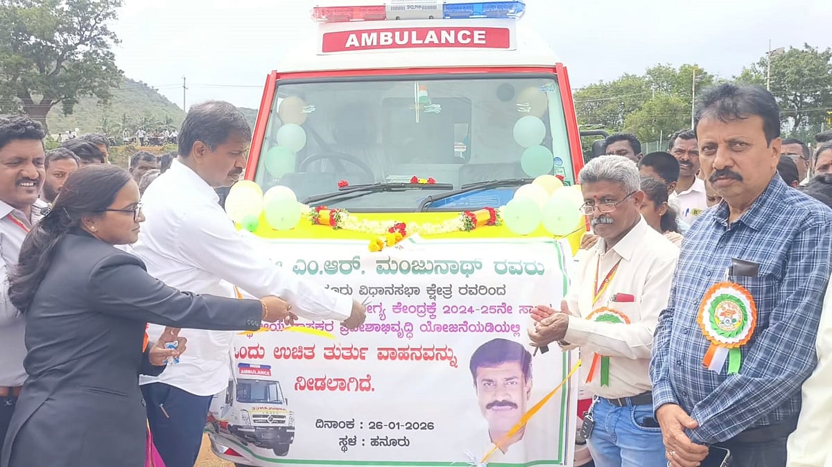 ಎಲ್ಲ ಆರೋಗ್ಯ ಕೇಂದ್ರಕ್ಕೂ ಆಂಬುಲೆನ್ಸ್: ಶಾಸಕ ಎಂ. ಆರ್ ಮಂಜುನಾಥ್