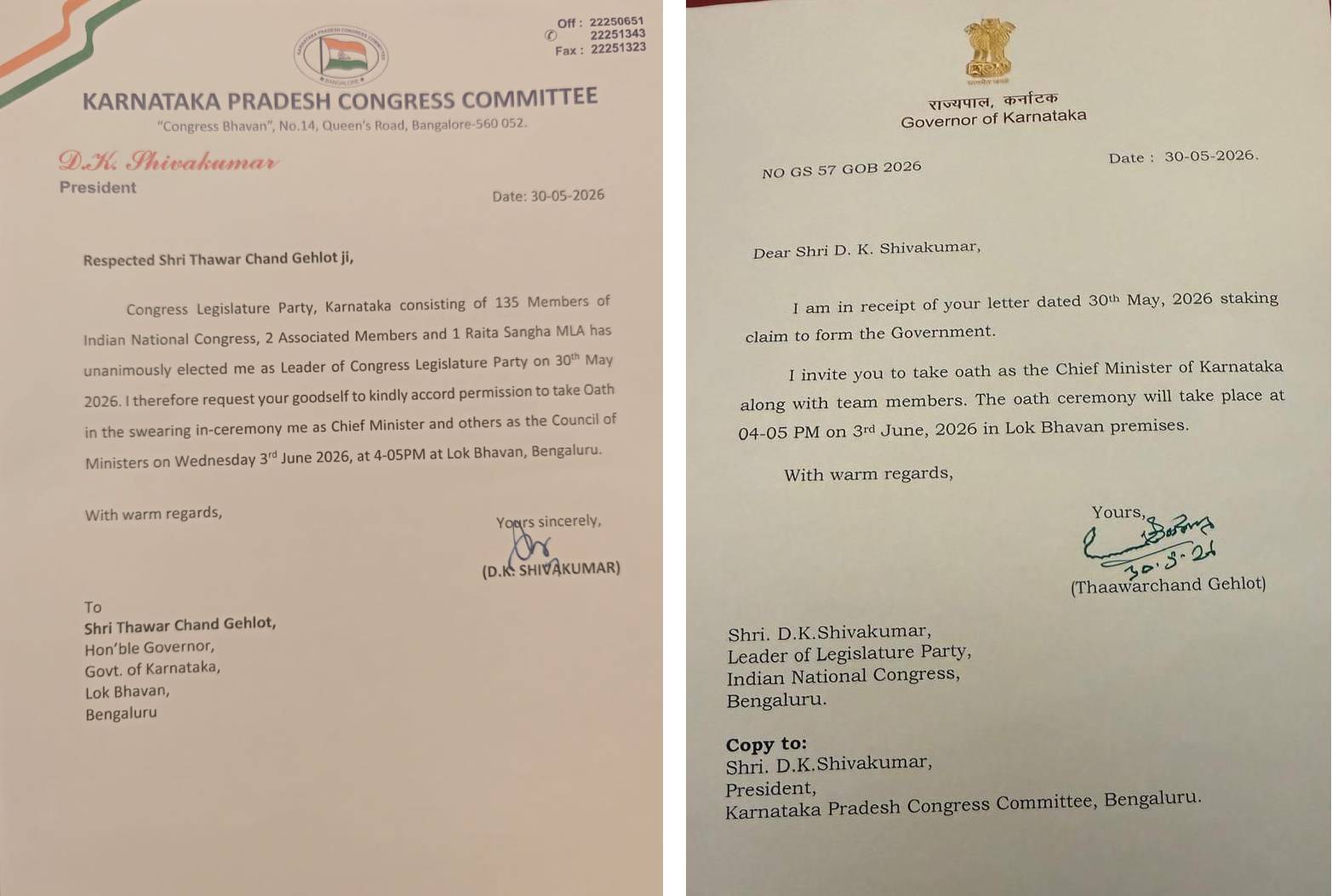 ಸರ್ಕಾರ ರಚನೆಗೆ ಡಿ.ಕೆ.ಶಿವಕುಮಾರ್ ಹಕ್ಕು ಮಂಡಿಸಿದ್ದು ಮತ್ತು ರಾಜ್ಯಪಾಲ ಥಾವರಚಂದ್ ಗೆಹಲೋತ್ ಅನುಮೋದನೆ ನೀಡಿರುವ ಪತ್ರಗಳು