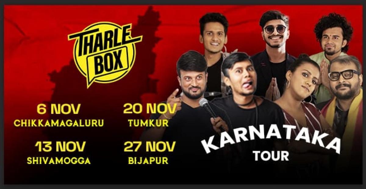‘ತರ್ಲೆ’ಗಳ ತಿರುಗಾಟ ಶುರು: ತರ್ಲೆ ಬಾಕ್ಸ್‌ ತಂಡದ ನವೆಂಬರ್ ಕಾರ್ಯಕ್ರಮಗಳು