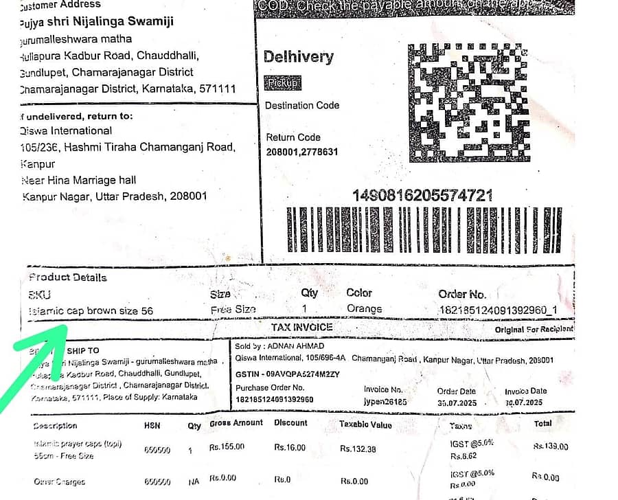 ಗುಂಡ್ಲುಪೇಟೆ ತಾಲ್ಲೂಕಿನ ಚೌಡಹಳ್ಳಿಯ ಗುರುಮಲ್ಲೇಶ್ವರ ಮಠದ ಸ್ವಾಮೀಜಿಯಾಗಿದ್ದ ನಿಜಲಿಂಗ ಸ್ವಾಮೀಜಿ ಆನ್‌ಲೈನ್ ಮೂಲಕ ಇಸ್ಲಾಮಿಕ್ ಟೋಪಿ ತರಿಸಿದ್ದರು ಎನ್ನಲಾದ ರಸೀದಿ