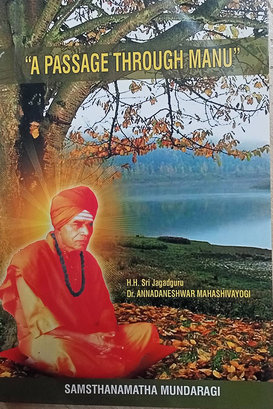 ಇಂಗ್ಲಿಷ ಭಾಷೆಗೆ ಭಾಷಾಂತರಗೊಂಡಿರುವ ಮುಂಡರಗಿಯ ಅನ್ನದಾನೀಶ್ವರ ಸ್ವಾಮೀಜಿ ಅವರ ಗ್ರಂಥ