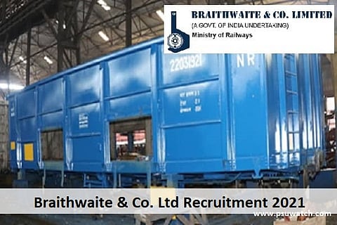 Braithwaite & Co. Ltd posts job vacancies for Managers and other posts; salary up-to 2.20 lakh