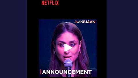 Jaane Jaan OTT Film