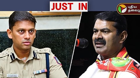 டிஐஜி வருண்குமார், சீமான்