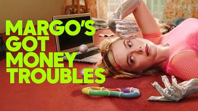 Margo’s Got Money Troubles