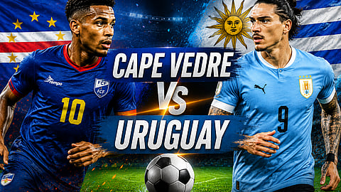 Cape Verde VS Uruguay FIFA 2026