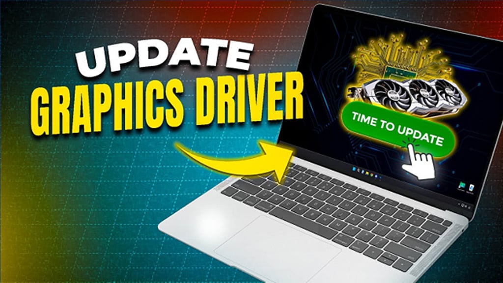 Graphics Driver Update Guide: Step-by-Step Instructions for Optimal ...